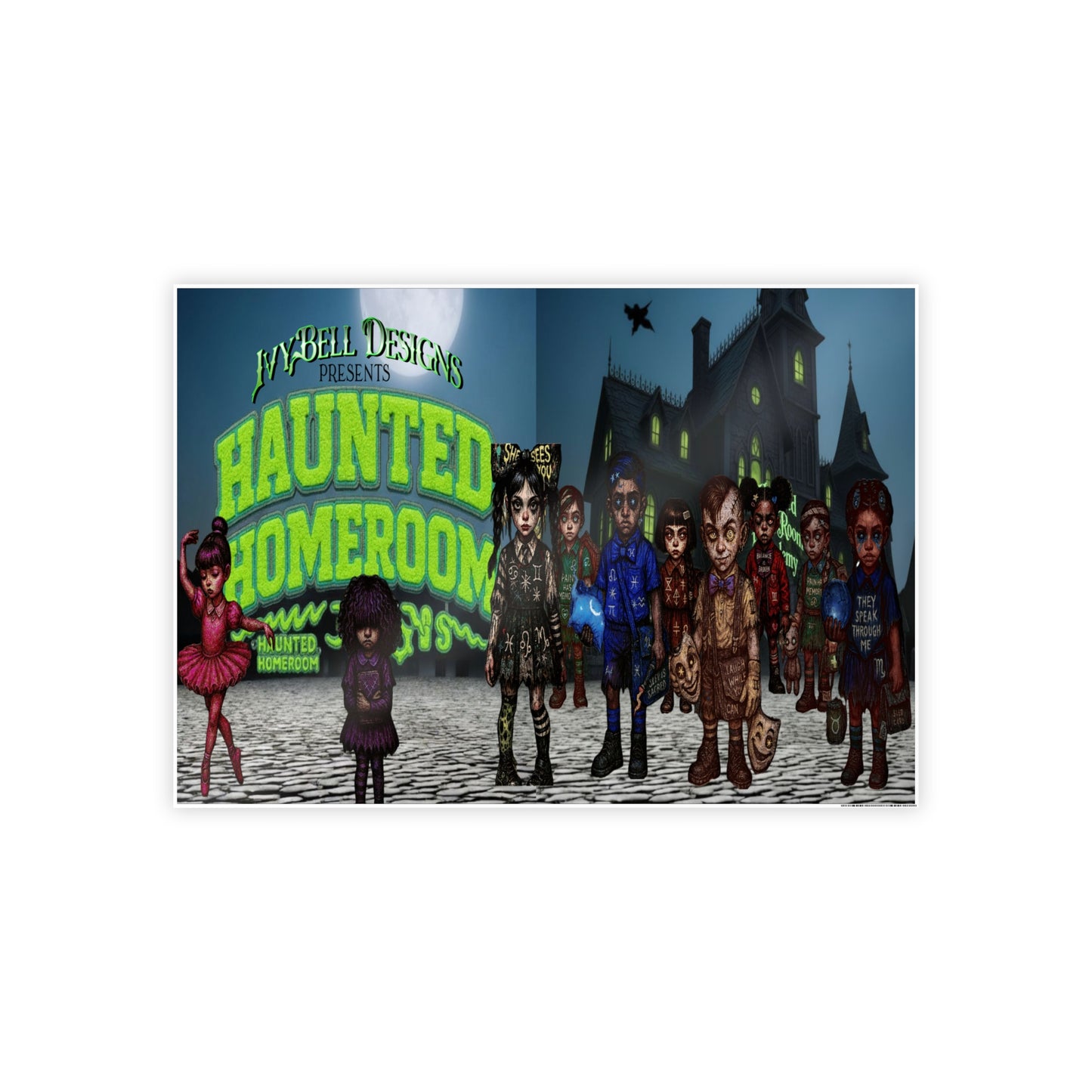 Haunted Homeroom Gloss Poster