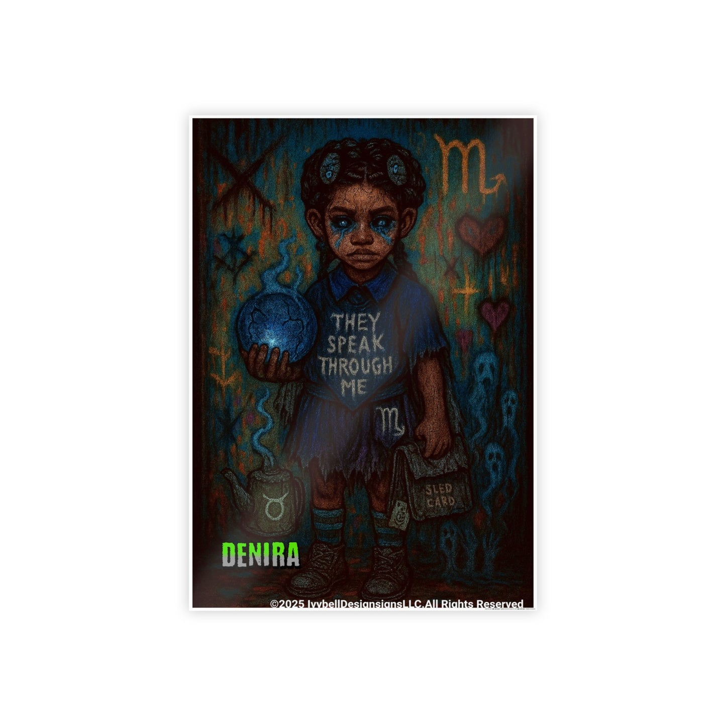 Haunted Homeroom Gloss Poster -DENIRA 'They Speak Through Me' Art Print